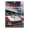 Buch: Porsche Rennsportchronik - Motorsport seit 1951 / von Michael Behrndt